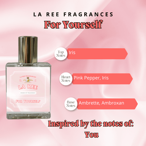 La Ree Fragrances For Yourself