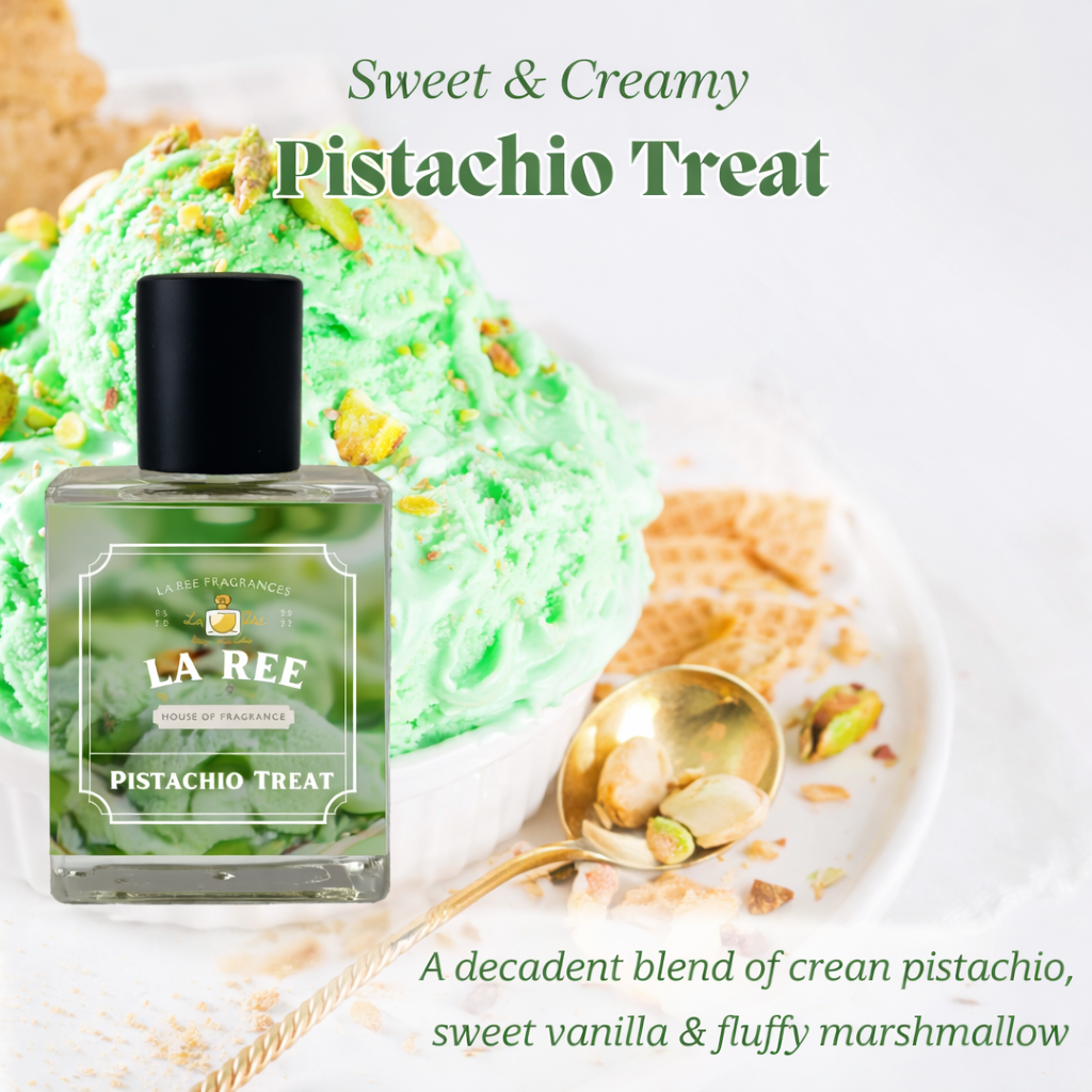 Pistachio Treat – La Ree Fragrances
