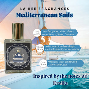 La Ree Mediterranean Sails inspired by Creed® Erolfa