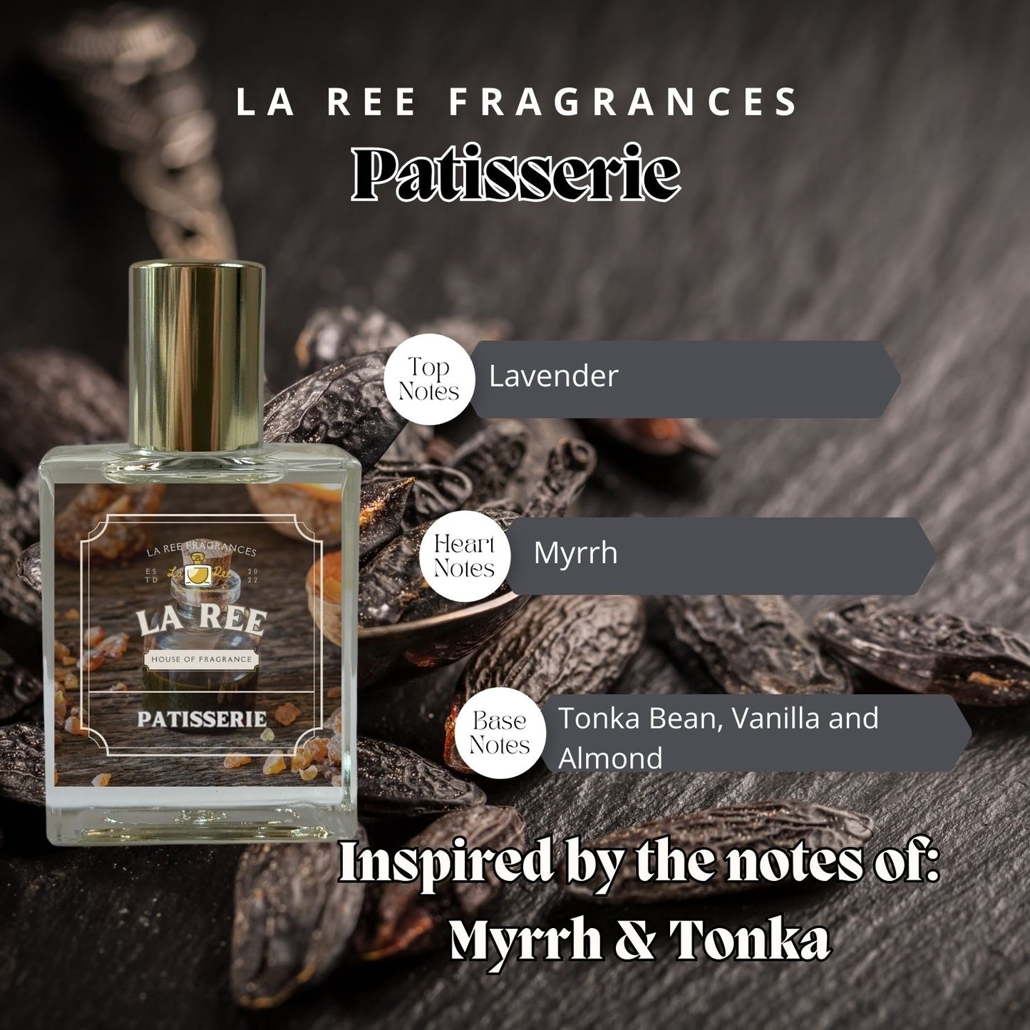 La Ree Patisserie inspired by Jo Malone® Myrrh & Tonka