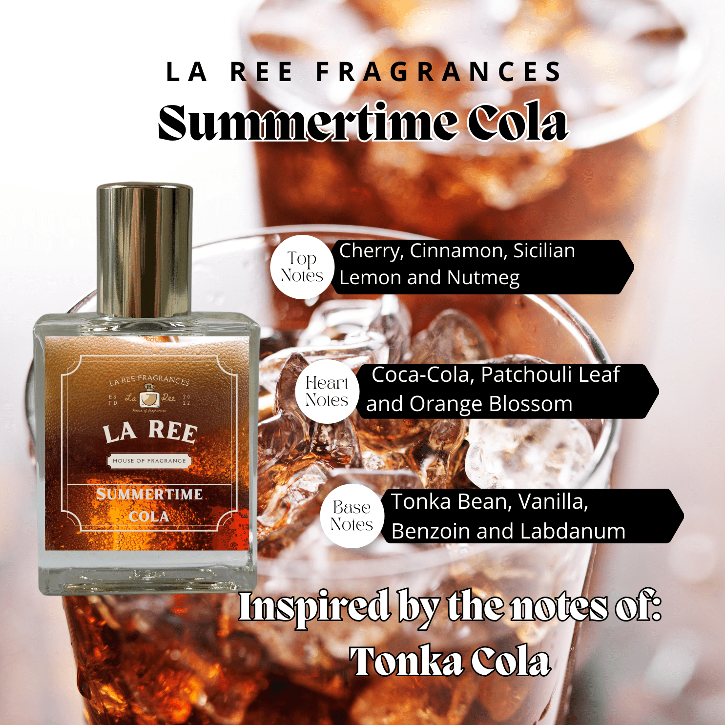 La Ree Summertime Cola inspired by Mancera® Tonka Cola