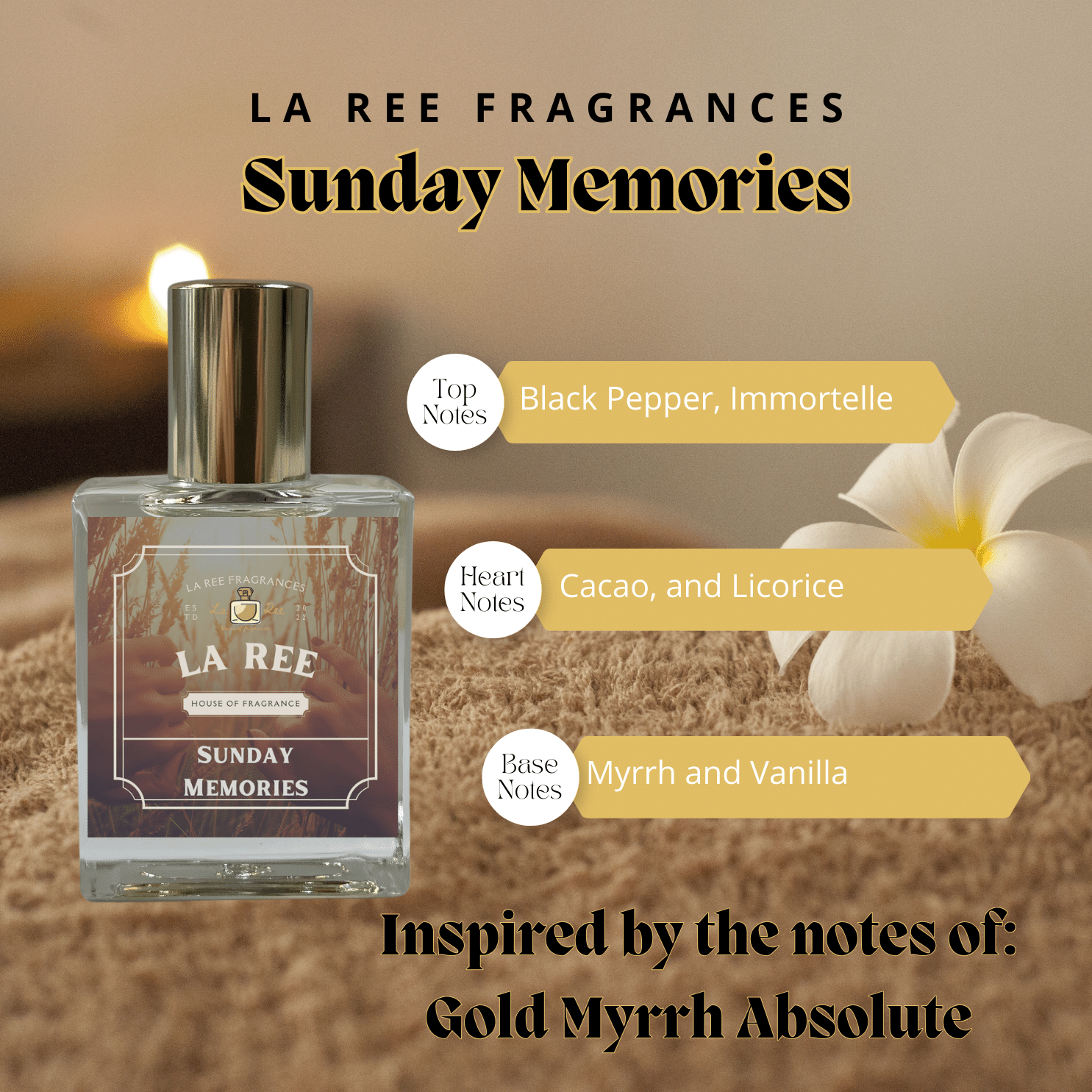 La Ree Sundays Memories inspired by Carolina Herrera® Gold Myrrh Absolute