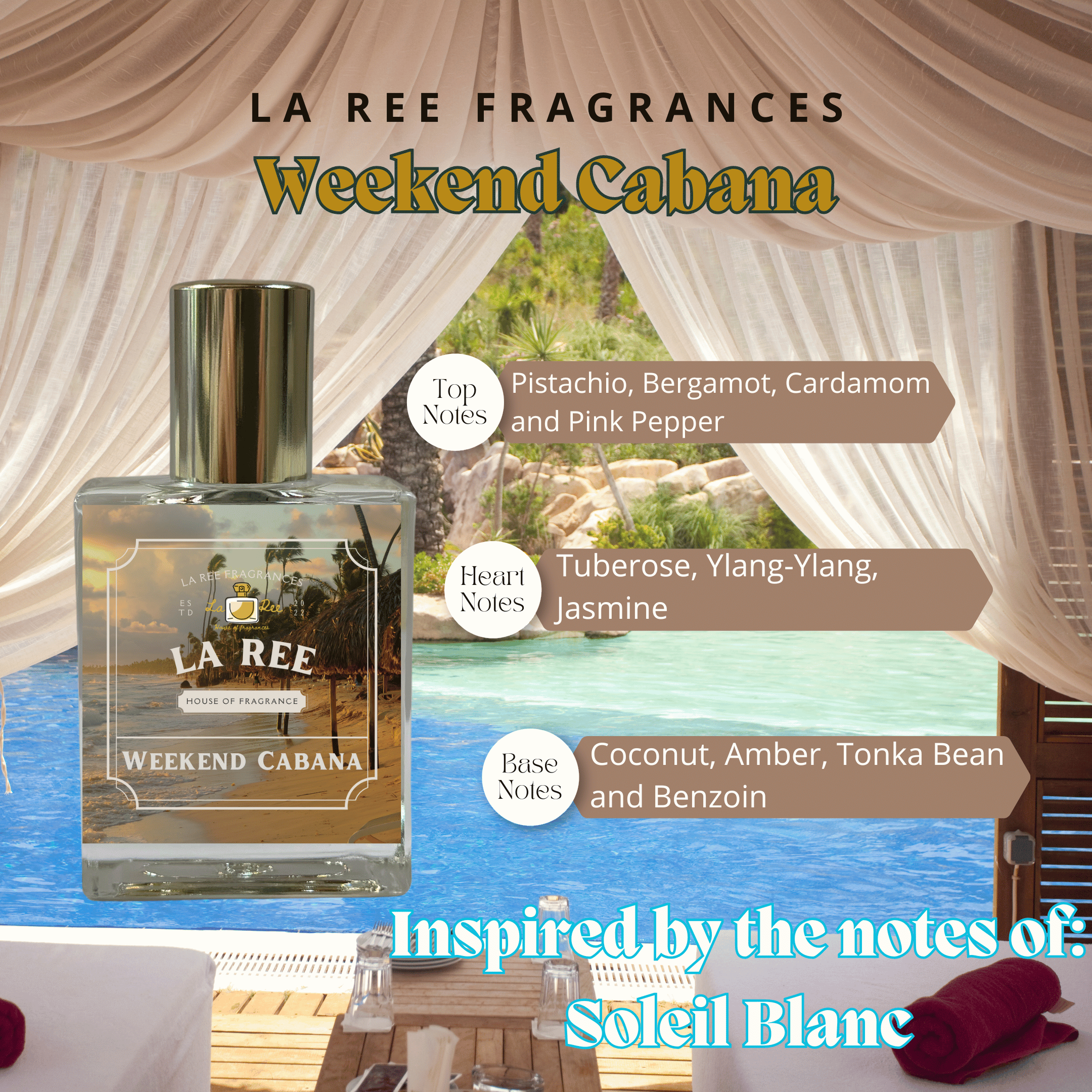 La Ree Weekend Cabana inspired by Tom Ford® Soleil Blanc