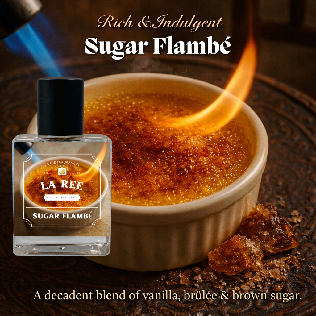 Sugar Flambé – La Ree Fragrances